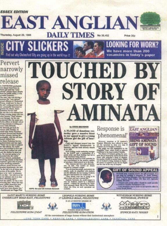 Aminata Sawaneh 3 EAST ANGLIA Daily Times, A FLOOD of donations yesterday gave a massive boost to our appeal to give a young African girl the gift of hearing