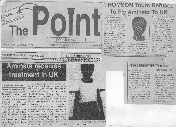 The fate of little Aminata Sawaneh, who is desperate for plastic surgery in the UK, was in limbo when she failed to board her flight to the UK. Last Tuesday, THOMSON Tours, on its last flight of the season, reportedly refused to take little Aminata and her mother to the UK, although they met all requirements